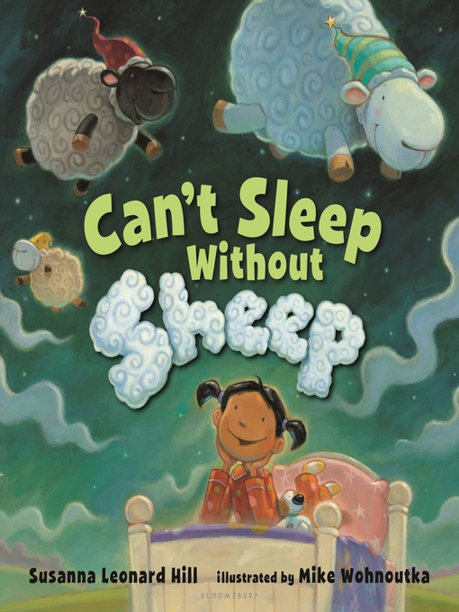 Title details for Can't Sleep Without Sheep by Susanna Leonard Hill - Available